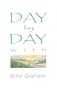 Day by Day with Billy Graham
