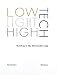 Low-Tech Light-Tech High-Tech