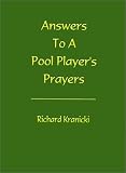 Answers to a Pool Player's Prayers