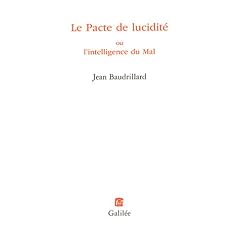 PACTE DE LUCIDIT� OU L'INTELLIGENCE DU MAL (LE)