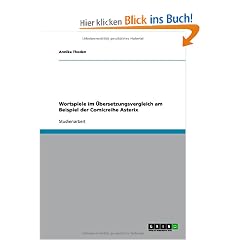 Wortspiele im �bersetzungsvergleich am Beispiel der Comicreihe Asterix