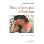 Nous n'irons pas � Barbizon de Jean Berteault