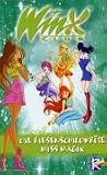 Winx Club, the-Folge 6 [CASSETTE]
