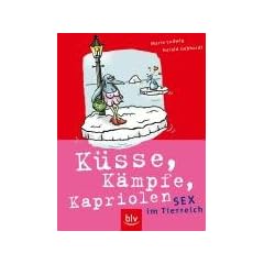 K�sse, K�mpfe, Kapriolen