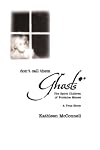 Don't Call Them Ghosts: The Spirit Children of Fontaine Manse- A True Story