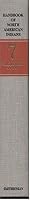 Handbook of North American Indians, Volume 7: Northwest Coast (Handbook of North American Indians)