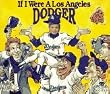 If I Were a Los Angeles Dodger