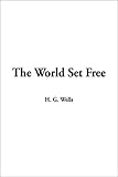 The World Set Free