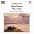 Borodin: String Quartets Nos. 1 and 2
