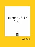 Hunting of the Snark