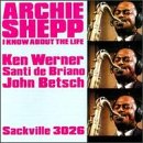 I Know About the Life