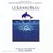 Musique : Le Grand Bleu - Version intégrale