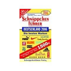 Schn�ppchenf�hrer Deutschland 2006. Die besten Marken