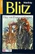 Blitz, Bd.10, Blitz wird herausgefordert