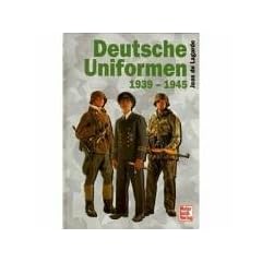 Deutsche Uniformen 1939 - 1945 in Farbe