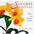 Success Redefined: Notes to a Working Woman