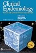 Clinical Epidemiology: How to Do Clinical Practice Research (CLINICAL EPIDEMIOLOGY (SACKETT))