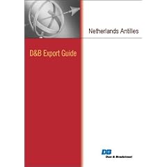 D&B Export Guide: The Netherlands Antilles