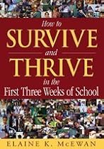 How to Survive and Thrive in the First Three Weeks