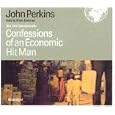 Confessions of an Economic Hit Man by John Perkins and Brian Emerson