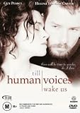 Till Human Voices Wake Us [ NON-USA FORMAT, PAL, Reg.0 Import - Australia ]