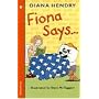 Fiona Says.... (Storybooks)