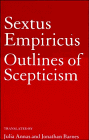 Sextus Empiricus: Outlines of Scepticism Sextus Empiricus