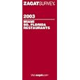 Zagatsurvey 2003 Miami/So. Florida Restaurants (Zagatsurvey: Miami, South Florida Restaurants)