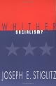 Whither Socialism? (Wicksell Lectures)