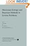 Maximum Entropy and Bayesian Methods in Inverse Problems (Fundamental Theories of Physics)