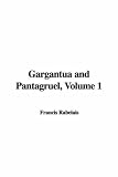 Gargantua and Pantagruel