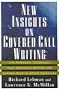 New Insights on Covered Call Writing: The Powerful Technique That Enhances Return and Lowers Risk in Stock Investing