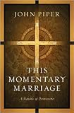 This Momentary Marriage 1st (first) edition Text Only