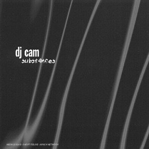 DJ Cam - Substances - Zortam Music