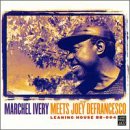 Click here to buy Marchel Ivery Meets Joey DeFrancesco by  Marchel Ivery .