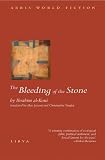 The Bleeding of the Stone (Arris World Fiction)