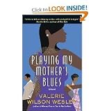 Playing My Mother's Blues