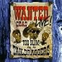 Wanted: Live