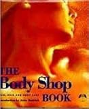 The Body Shop book : skin, hair and body care