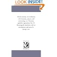 Rural economy, in its relations with chemistry, physics, and meteorology; or, Chemistry applied to agriculture. By J. B. Boussingault, translated, with an introduction and notes, by George Law.
