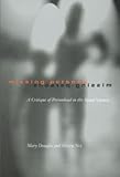 Missing Persons: A Critique of the Personhood in the Social Sciences (Wildavsky Forum , No 1)