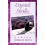 Crystal Skulls