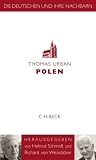 Die Deutschen und ihre Nachbarn: Polen