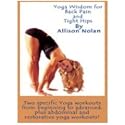 Allison Nolan's Yoga Wisdom for Back Pain and Tight Hips