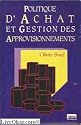 Politique achat gestion approvisionnements