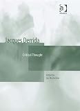 Jacques Derrida: Critical Thought