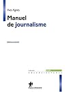 Manuel de journalisme...
