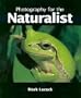 Photography for the Naturalist