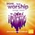 More... Best Worship Songs Ever!