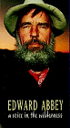 Edward Abbey: A Voice in the Wilderness